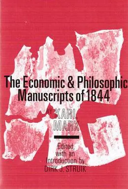 Manuskrip Ekonomi dan Filsafat 1844 karya Karl Marx memuat kritik terhadap masyarakat industri kapitalis