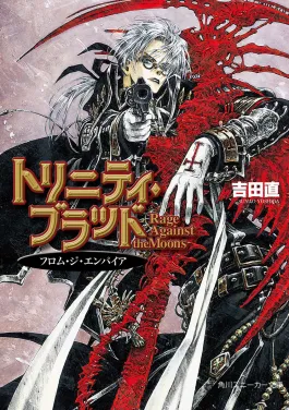 Seri novel ringan Trinity Blood menceritakan kisah perang antara manusia dan vampir