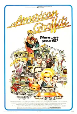 American Graffiti, film komedi drama klasik karya George Lucas yang menceritakan malam terakhir musim panas tahun 1962